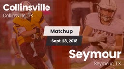 Matchup: Collinsville vs. Seymour  2018