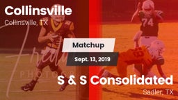 Matchup: Collinsville vs. S & S Consolidated  2019