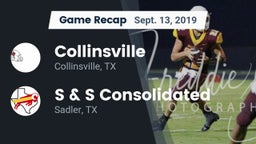 Recap: Collinsville  vs. S & S Consolidated  2019