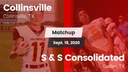 Matchup: Collinsville vs. S & S Consolidated  2020