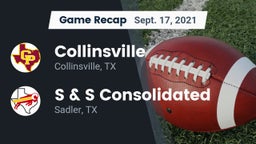 Recap: Collinsville  vs. S & S Consolidated  2021