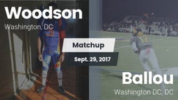 Matchup: Woodson vs. Ballou  2017