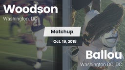 Matchup: Woodson vs. Ballou  2018