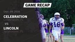 Recap: Celebration  vs. Lincoln  2016