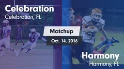 Matchup: Celebration vs. Harmony  2016