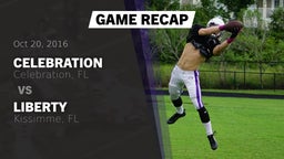 Recap: Celebration  vs. Liberty  2016