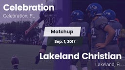 Matchup: Celebration vs. Lakeland Christian  2017