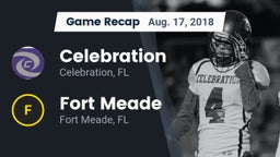 Recap: Celebration  vs. Fort Meade  2018