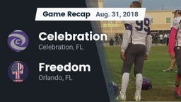 Recap: Celebration  vs. Freedom  2018