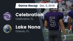 Recap: Celebration  vs. Lake Nona  2018