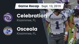 Recap: Celebration  vs. Osceola  2019