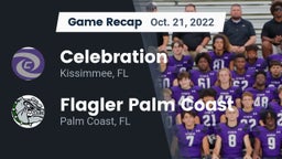 Recap: Celebration  vs. Flagler Palm Coast  2022
