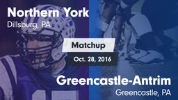 Matchup: Northern York vs. Greencastle-Antrim  2016