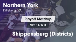 Matchup: Northern York vs. Shippensburg (Districts) 2016