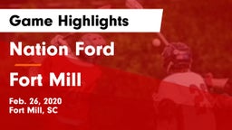 Nation Ford  vs Fort Mill Game Highlights - Feb. 26, 2020