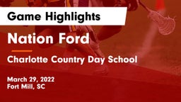 Nation Ford  vs Charlotte Country Day School Game Highlights - March 29, 2022