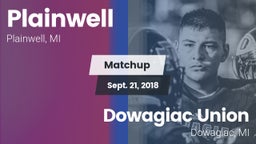 Matchup: Plainwell vs. Dowagiac Union 2018