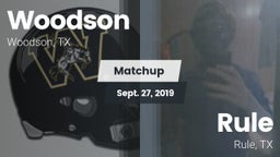 Matchup: Woodson vs. Rule  2019