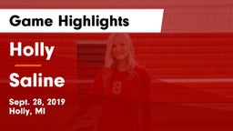 Holly  vs Saline  Game Highlights - Sept. 28, 2019