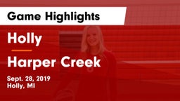 Holly  vs Harper Creek  Game Highlights - Sept. 28, 2019