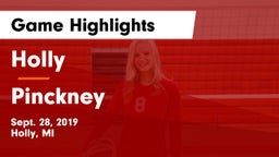 Holly  vs Pinckney  Game Highlights - Sept. 28, 2019