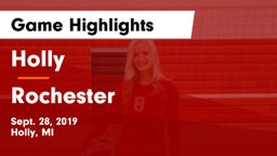 Holly  vs Rochester Game Highlights - Sept. 28, 2019