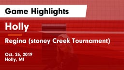 Holly  vs Regina (stoney Creek Tournament) Game Highlights - Oct. 26, 2019