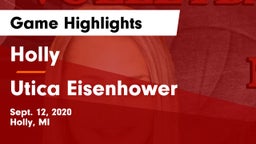 Holly  vs Utica Eisenhower  Game Highlights - Sept. 12, 2020
