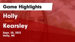 Holly  vs Kearsley  Game Highlights - Sept. 20, 2023