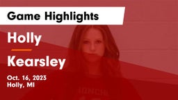 Holly  vs Kearsley Game Highlights - Oct. 16, 2023