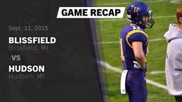 Recap: Blissfield  vs. Hudson  2015