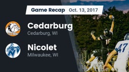 Recap: Cedarburg  vs. Nicolet  2017