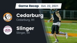 Recap: Cedarburg  vs. Slinger  2021
