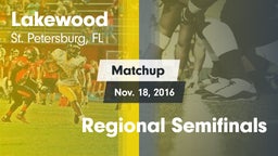 Matchup: Lakewood vs. Regional Semifinals 2016