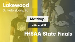 Matchup: Lakewood vs. FHSAA State Finals 2016