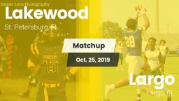 Matchup: Lakewood vs. Largo  2019