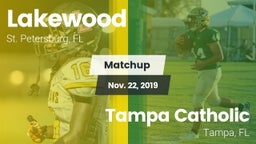 Matchup: Lakewood vs. Tampa Catholic  2019