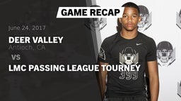 Recap: Deer Valley  vs. LMC Passing League Tourney 2017