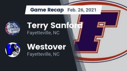 Recap: Terry Sanford  vs. Westover  2021