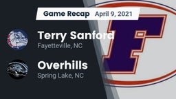 Recap: Terry Sanford  vs. Overhills  2021