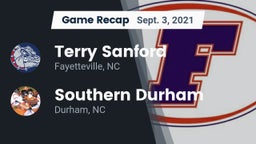 Recap: Terry Sanford  vs. Southern Durham  2021
