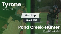 Matchup: Tyrone vs. Pond Creek-Hunter  2019