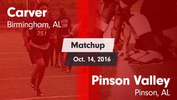 Matchup: Carver vs. Pinson Valley  2016