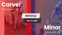 Matchup: Carver vs. Minor  2017