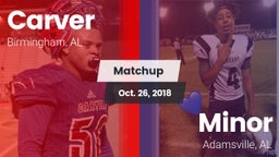 Matchup: Carver vs. Minor  2018