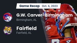 Recap: G.W. Carver-Birmingham  vs. Fairfield  2023
