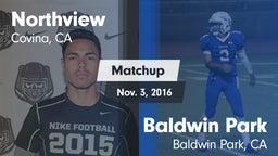 Matchup: Northview vs. Baldwin Park  2016