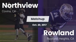 Matchup: Northview vs. Rowland  2017