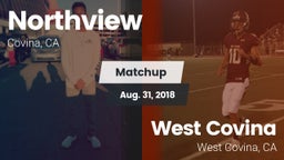 Matchup: Northview vs. West Covina  2018