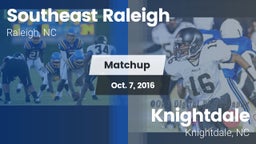 Matchup: Southeast Raleigh vs. Knightdale  2016